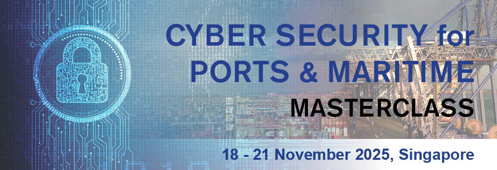 Cyber Security for Ports Masterclass 2025